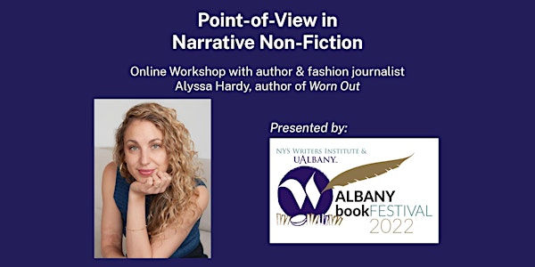 Point-of-View in Narrative Non-Fiction with Alyssa Hardy