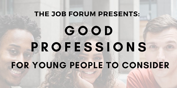 Good Professions for Young People to Consider