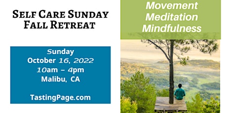 Self Care Sunday 1-Day Malibu Women's Retreat