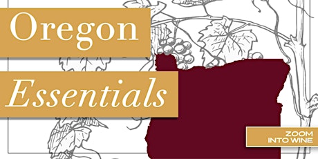 Oregon Essentials | Virtual Tasting | Wine Delivered!