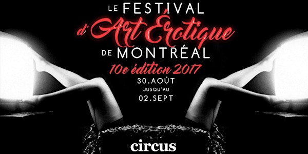 Montreal Erotic Art Festival - Le Festival D'Art Erotique de Montreal