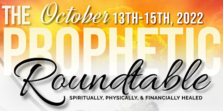 Prophetic Roundtable Luncheon & Training - GREENVILLE, SC