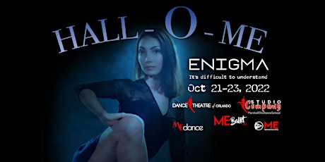 Hauptbild für Hall-O-ME: Enigma, Presented by Dance Theatre of Orlando