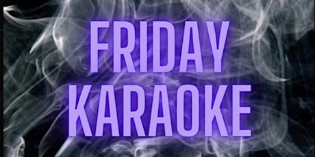 Friday Karaoke
