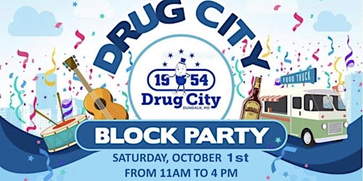 Drug City Block Party