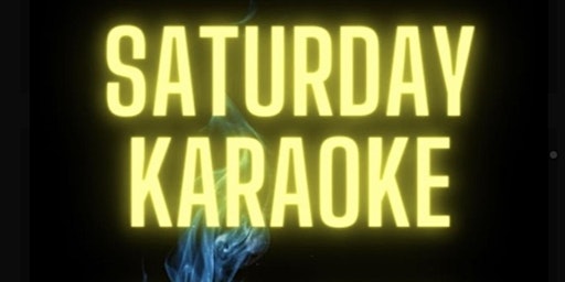 Saturday Karaoke