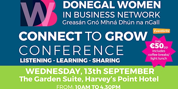 Donegal Women in Business Network - Connect To Grow Conference