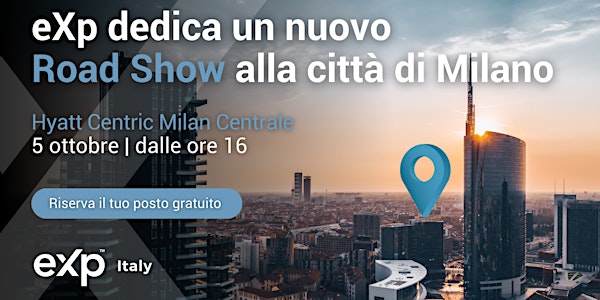 eXp Italy Roadshow Milano 2022