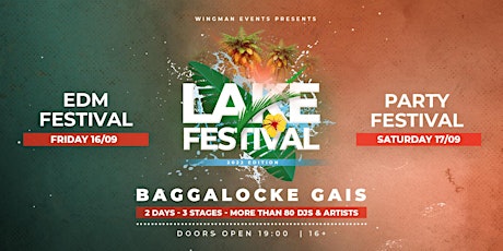 Image principale de LAKE FESTIVAL 2022 / Baggalocke Gais