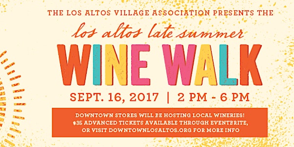 Downtown Los Altos Late Summer Wine Walk 2017