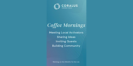 Coralus (formerly SheEO) Coffee Morning 26 August 2022 primary image