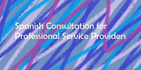 Spanish Consultation for Professional Service Providers - YWCA ATX