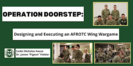 Operation Doorstep: Designing and Executing an AFROTC Wing Wargame
