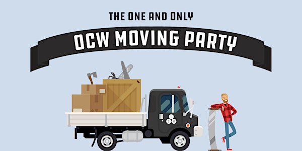 OCW's Moving Party