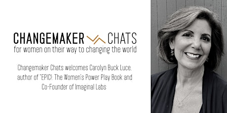 NYC Changemaker Chat with Carolyn Buck Luce primary image