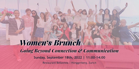 Hauptbild für Women's Brunch - Going Beyond Connection And Communication