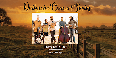 Ouibache Concert Series - Pretty Little Goat