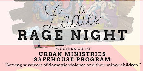 Ladies Rage Night