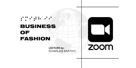 BUSINESS OF FASHION LECTURE x Zoom Edition Part 1 of 2 primary image