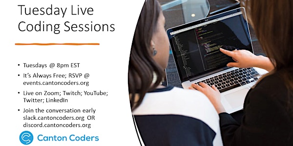 Tuesday Live Coding Sessions