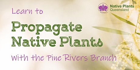 Learn to Propagate Native Plants primary image
