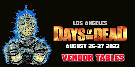Days Of The Dead Los Angeles Vendor Registration