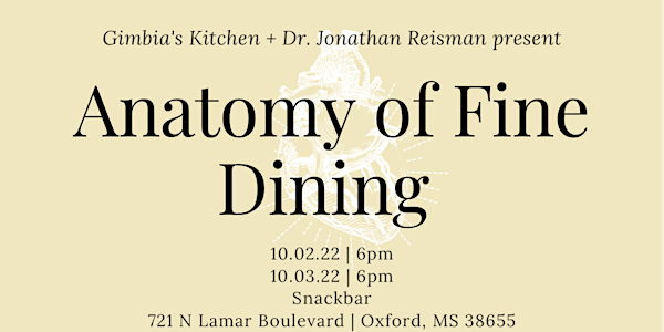 Anatomy of Fine Dining with Dr. Jonathan Reisman