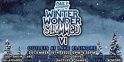 Winter WonderSLAMMED 6 by Daily Drivers Inc