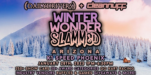 Winter WonderSLAMMED Arizona by Daily Drivers Inc