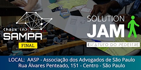 Imagem principal do evento  Final do Hack in Sampa e pitch dos projetos do Solution Jam/TDC