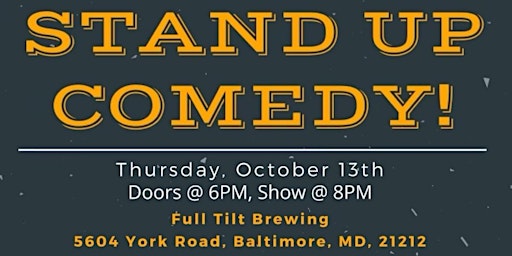 Stand Up Comedy Night at Full Tilt Brewing