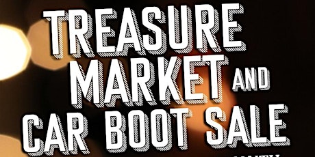 Imagem principal de Treasure Market & Car Boot Sale - Saturday 10th September 2022