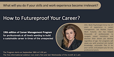 FUTUREPROOF YOUR CAREER		  10-step Group Career Management Program