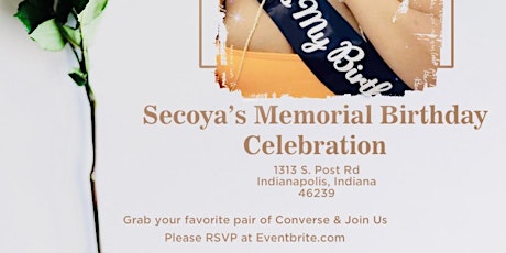 Secoya’s Memorial Birthday Celebration