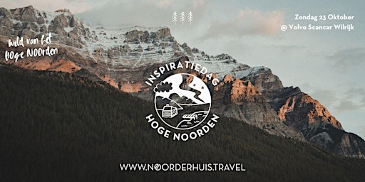 Inspiratiedag Hoge Noorden, een Noorderhuis-event voor reizen boven 55°N