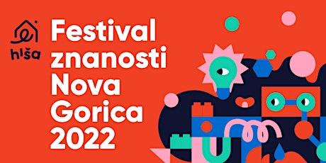 Festival znanosti Nova Gorica 2022