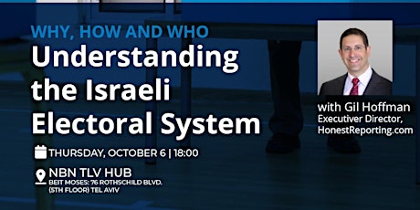 Understanding the Israeli Electoral System