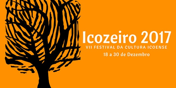 VII Festival da Cultura Icoense - Icozeiro 2017