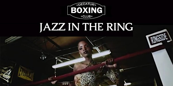 JAZZ IN THE RING - LABOR DAY WEEKEND!