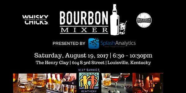Whisky Chicks & Bourbon Brotherhood's 4th Annual Bourbon Mixer