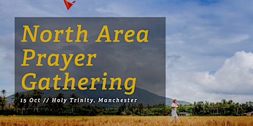 OMF North Area Prayer Gathering 2022