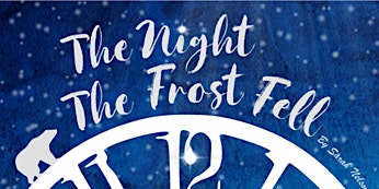 The Night the Frost Fell