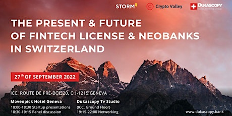 The present and future of FinTech license and NeoBanks in Switzerland
