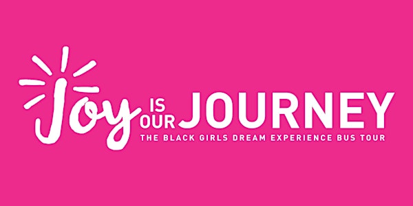 "Joy Is Our Journey" Dream Bus Tour - Houston, TX