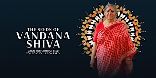 Green Film Festival for Horsham - The Seeds of Vandana Shiva