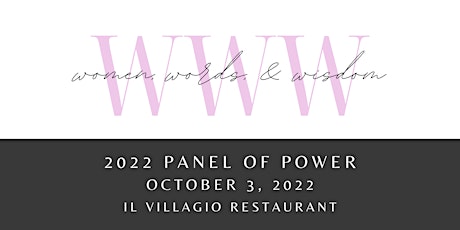 Women, Words, & Wisdom 2022 Panel of Power