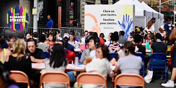 Citi Summer Streets Food Sessions 8/19/17