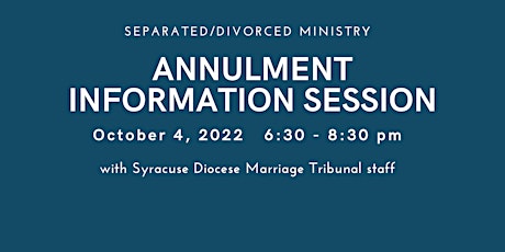 Annulment Information Session