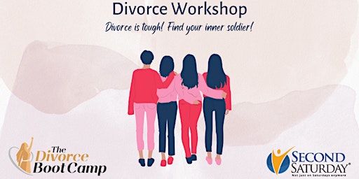 Divorce Workshop (In-Person & Online via Zoom) Second Saturday