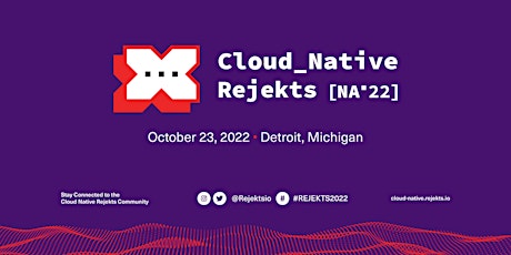 Cloud Native Rejekts NA 2022